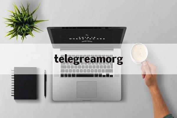 telegreamorg,telegream在中国怎么注册